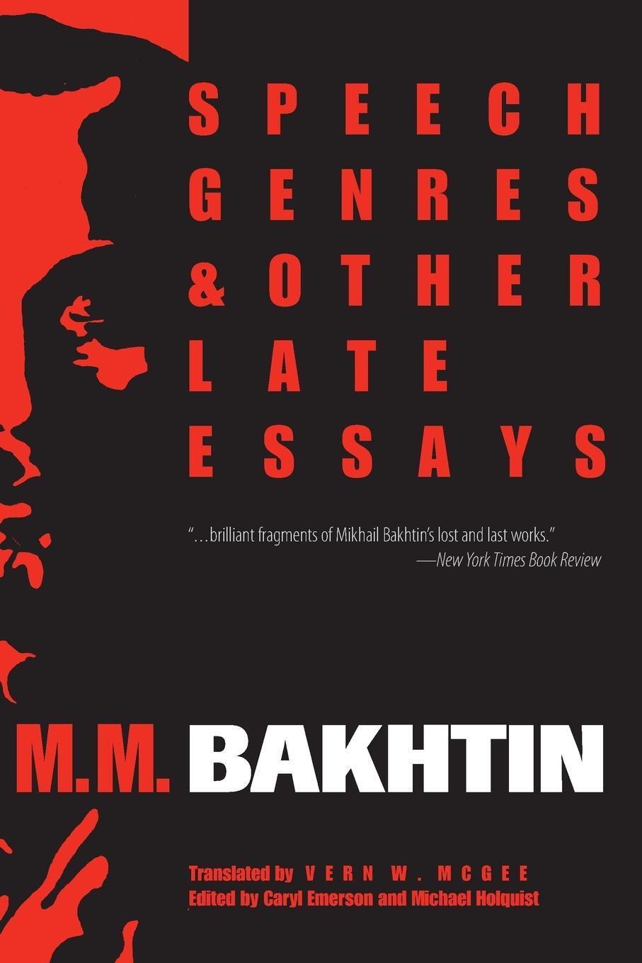Cover: 9780292775602 | Speech Genres and Other Late Essays | M. M. Bakhtin | Taschenbuch