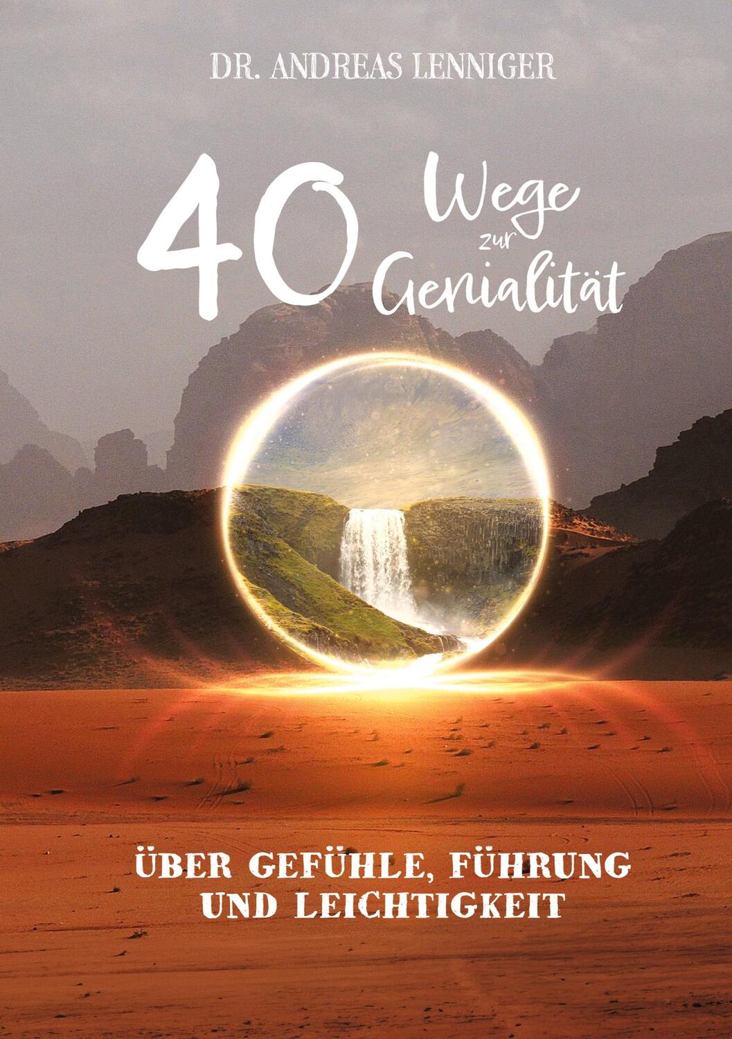 Cover: 9783347948143 | 40 Wege zur Genialität | Andreas Lenniger | Taschenbuch | Paperback