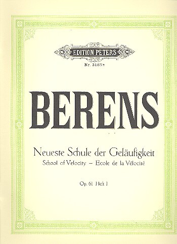 Cover: 9790014014810 | Neueste Schule Gelaufigkeit 1 | Hermann Berens | Buch | Edition Peters