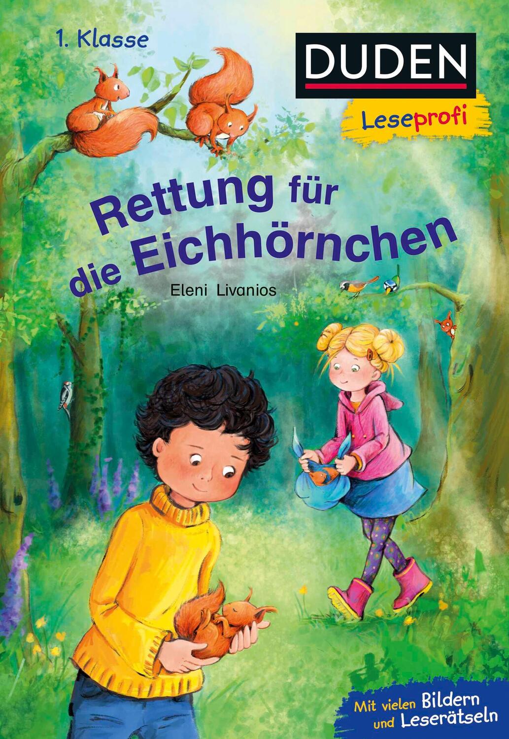 Cover: 9783737334983 | Duden Leseprofi - Rettung für die Eichhörnchen, 1. Klasse | Livanios