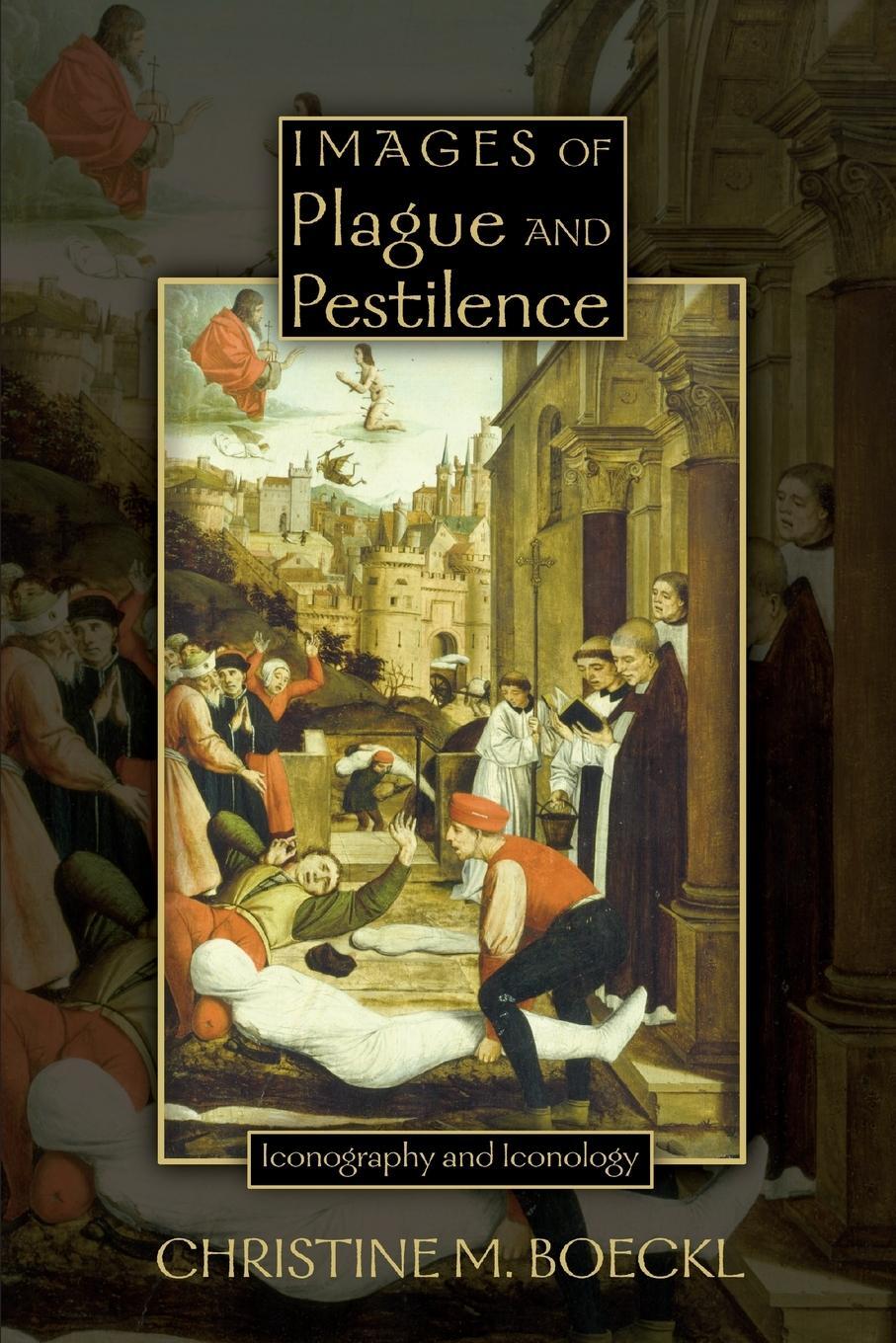 Cover: 9780943549859 | Images of Plague and Pestilence | Iconography and Iconology | Boeckl