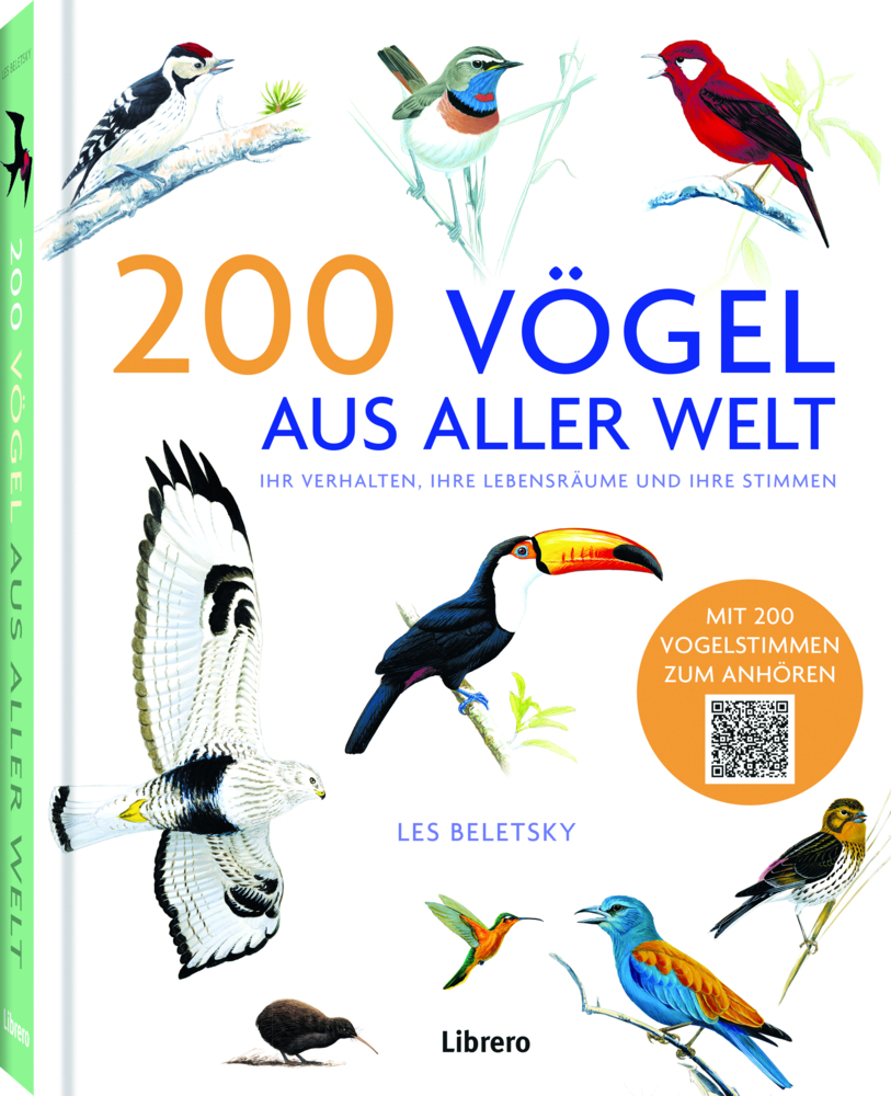 Cover: 9789463597777 | 200 Vögel aus aller Welt | Vögel aus aller Welt | Les Beletsky | Buch