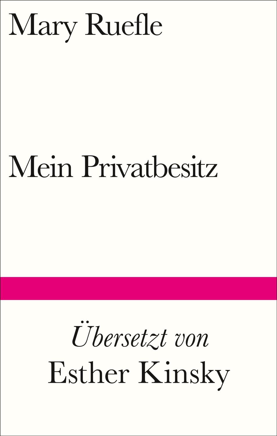 Cover: 9783518225271 | Mein Privatbesitz | Mary Ruefle | Buch | Bibliothek Suhrkamp | Deutsch
