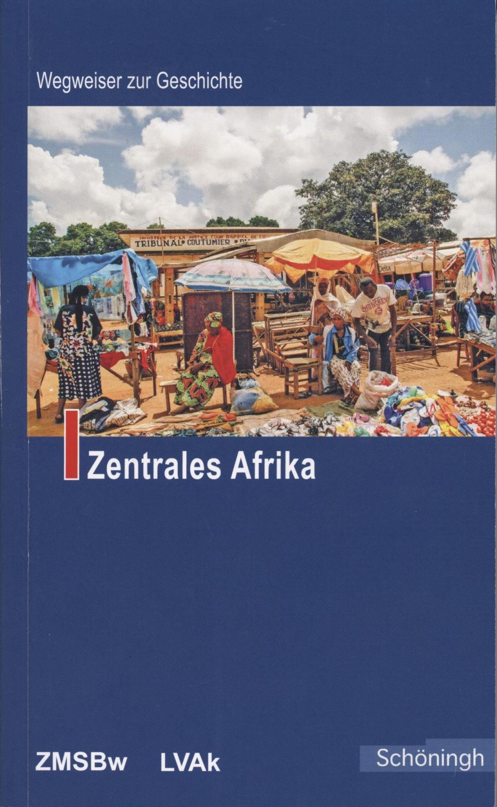 Cover: 9783506784704 | Zentrales Afrika | Wegweiser zur Geschichte | Dieter H. Kollmer | Buch