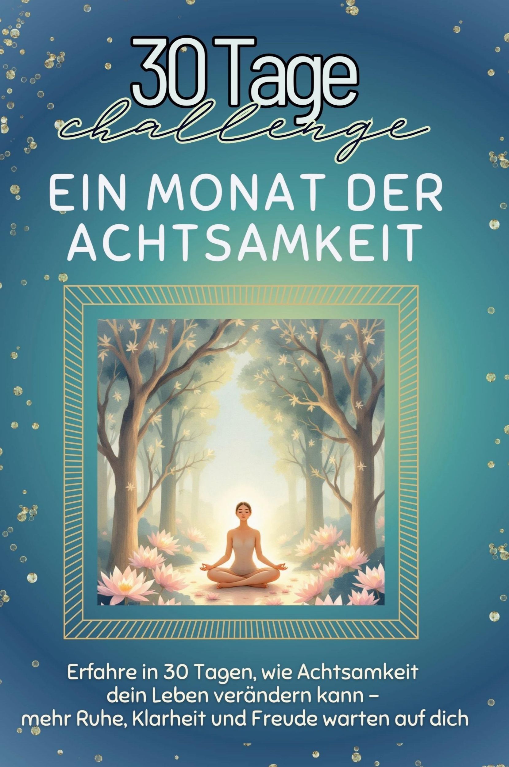 Cover: 9783759141545 | Ein Monat der Achtsamkeit | Sophia Schmied | Taschenbuch | Paperback