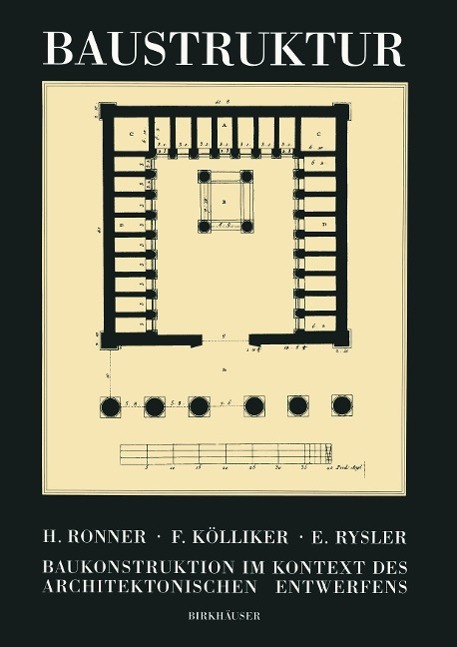 Cover: 9783764329716 | Baustruktur | Heinz Ronner (u. a.) | Taschenbuch | Paperback | iv