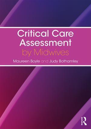 Cover: 9781138740259 | Critical Care Assessment by Midwives | Judy Bothamley (u. a.) | Buch