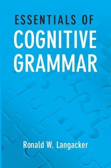 Cover: 9780199937356 | Essentials of Cognitive Grammar | Ronald W Langacker | Taschenbuch