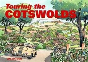 Cover: 9781909282919 | Touring the Cotswolds | Jim Watson | Taschenbuch | Englisch | 2019
