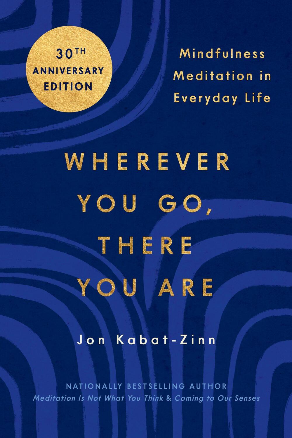 Cover: 9780306832017 | Wherever You Go, There You Are | Jon Kabat-Zinn | Taschenbuch | 2023