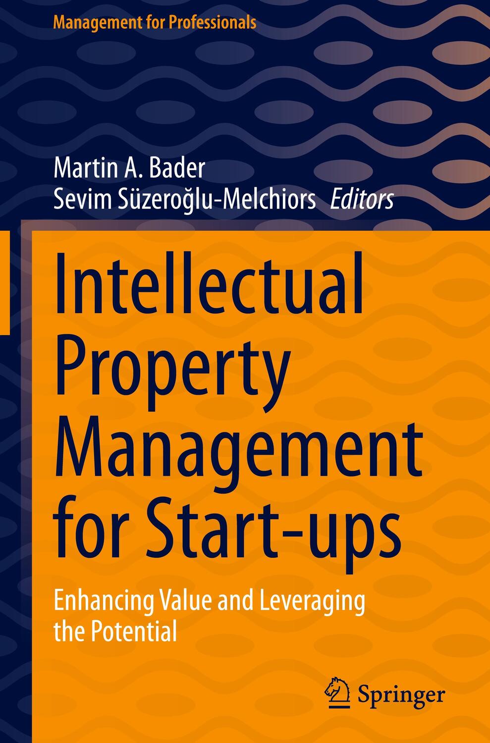 Cover: 9783031169922 | Intellectual Property Management for Start-ups | Buch | XXIII | 2023
