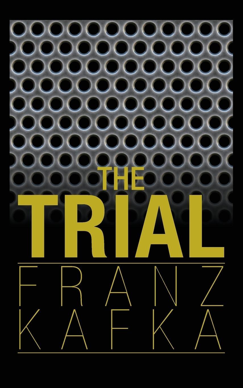 Cover: 9781613829288 | The Trial | Franz Kafka | Buch | HC gerader Rücken kaschiert | 2010