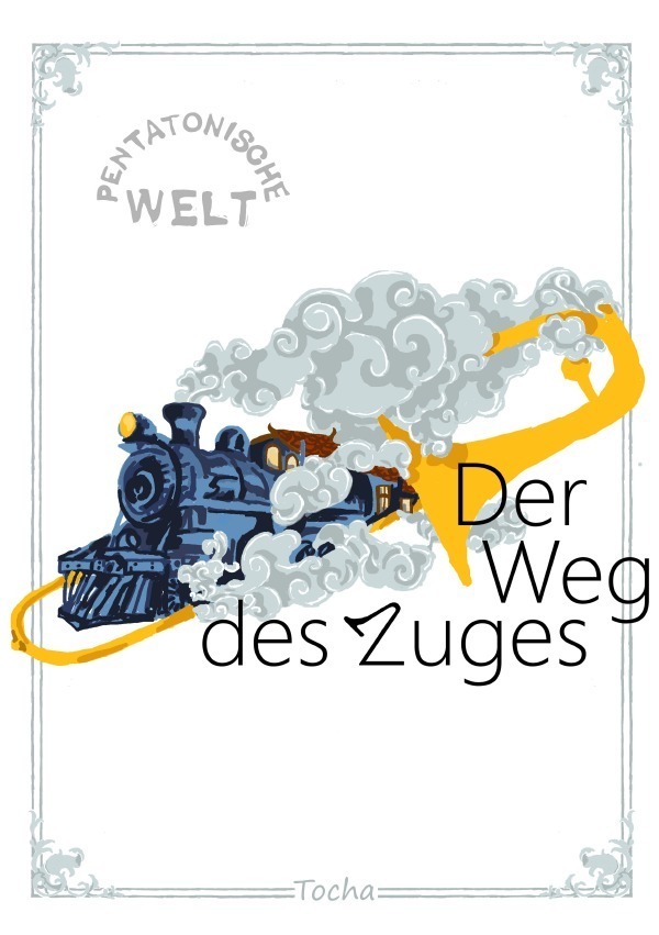 Cover: 9783750245563 | Der Weg des Zuges | Pentatonische Welt | Anatolii Pinchuk | Buch