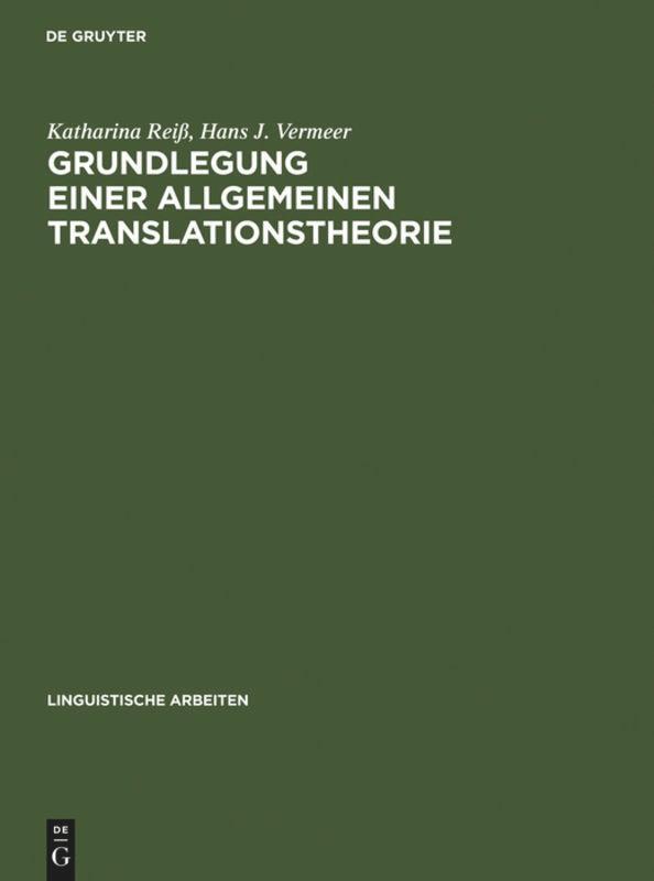 Cover: 9783484301474 | Grundlegung einer allgemeinen Translationstheorie | Reiß (u. a.)