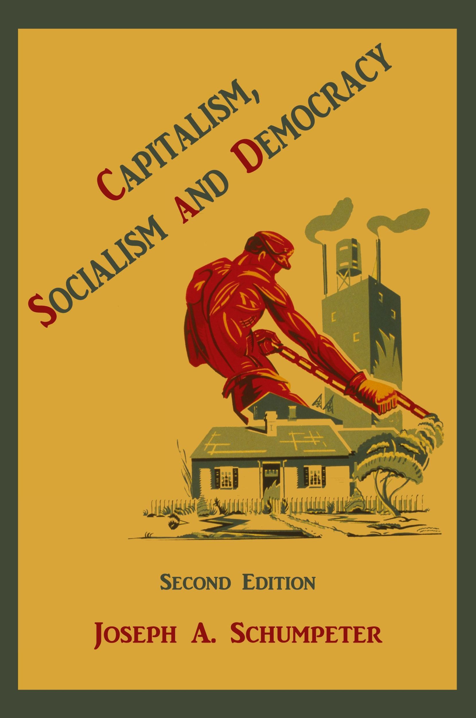 Cover: 9781891396519 | Capitalism, Socialism and Democracy | Joseph Alois Schumpeter | Buch