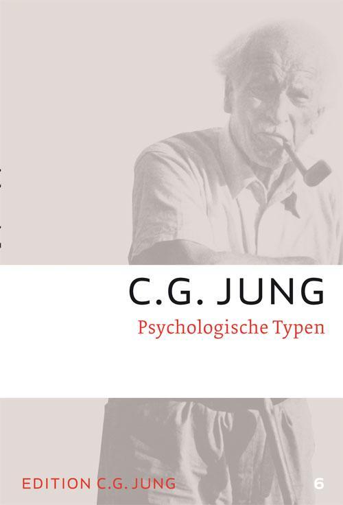 Cover: 9783843601245 | Psychologische Typen | Gesammelte Werke 6 | C. G. Jung | Taschenbuch