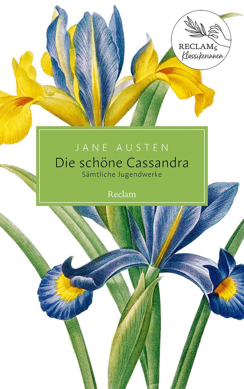 Cover: 9783150204702 | Die schöne Cassandra | Sämtliche Jugendwerke | Jane Austen | Buch