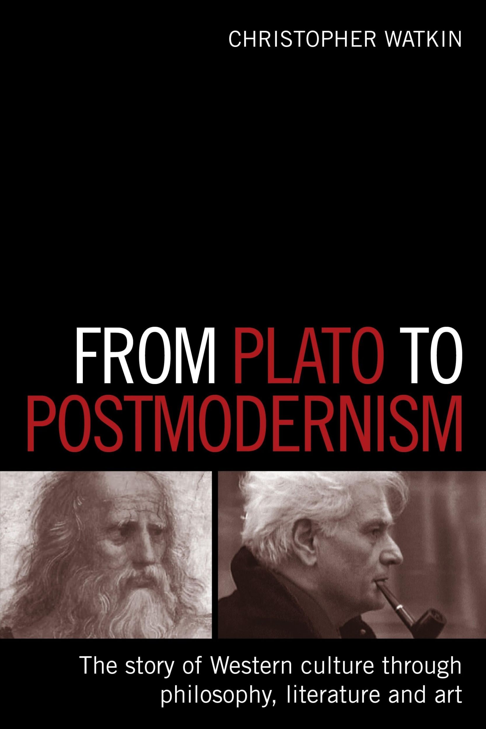 Cover: 9780715638286 | From Plato to Postmodernism | Christopher Watkin | Taschenbuch | 2011