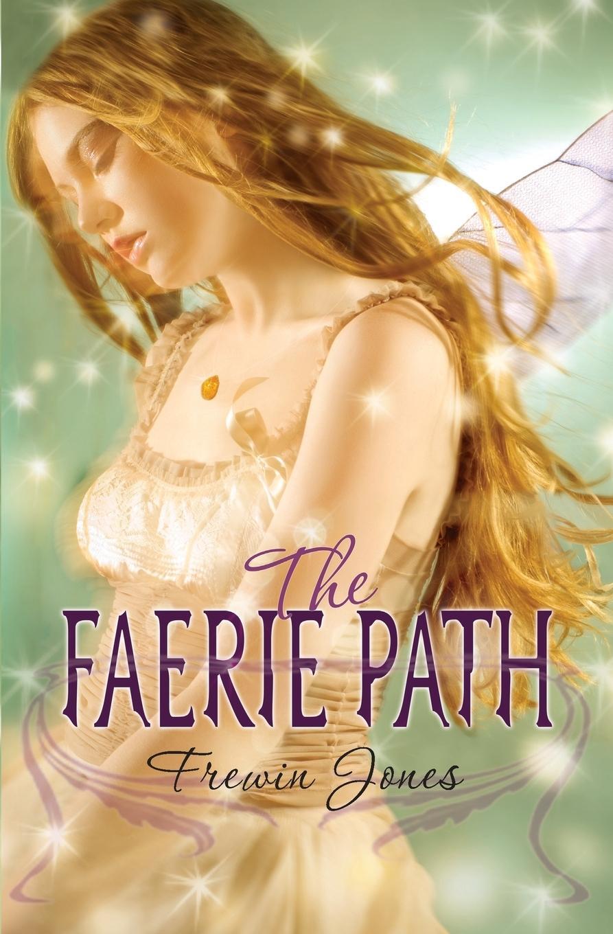 Cover: 9780060871048 | The Faerie Path | Frewin Jones | Taschenbuch | Paperback | Englisch