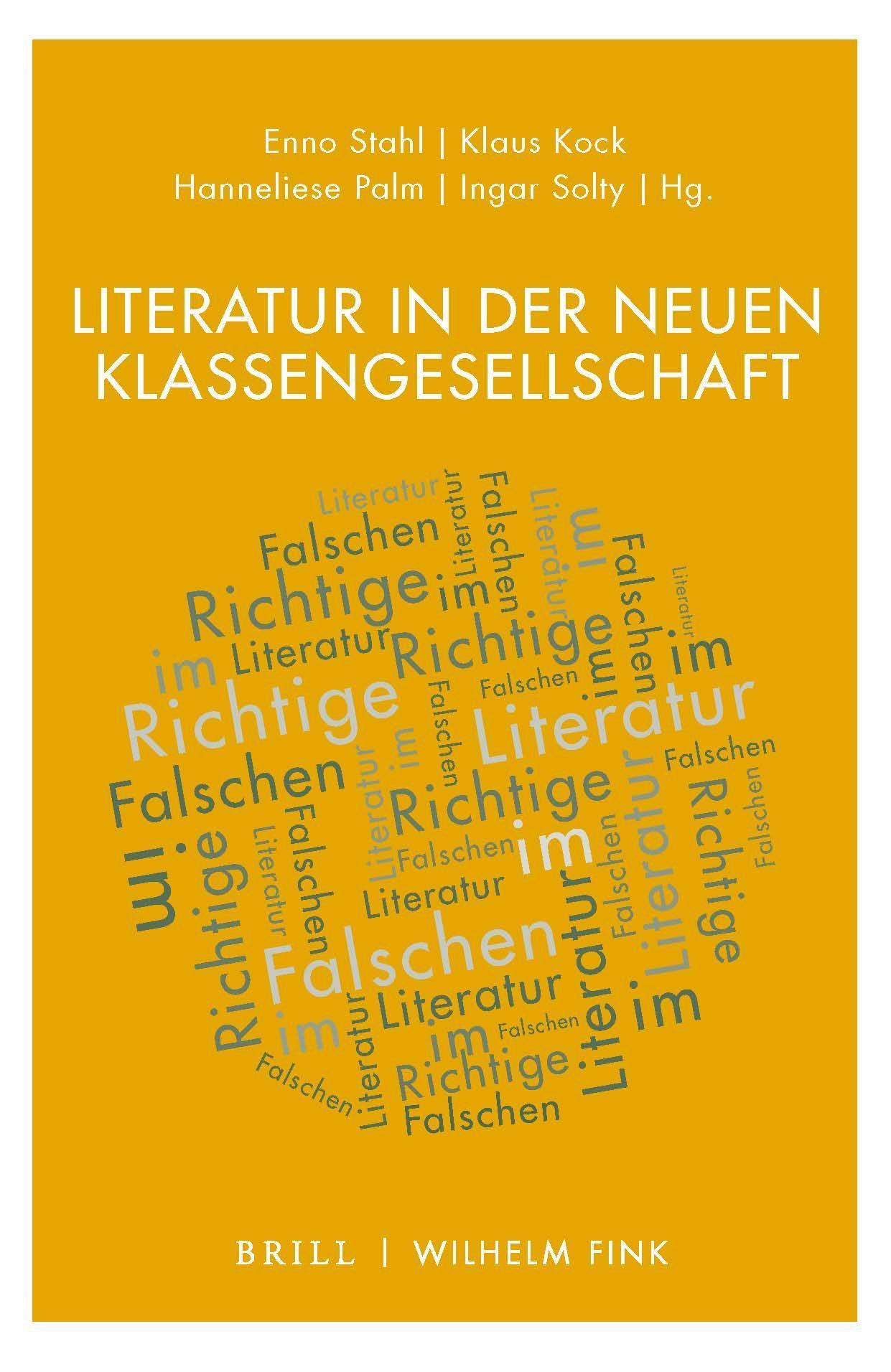 Cover: 9783770565283 | Literatur in der neuen Klassengesellschaft | Literatur und Ökonomie 2