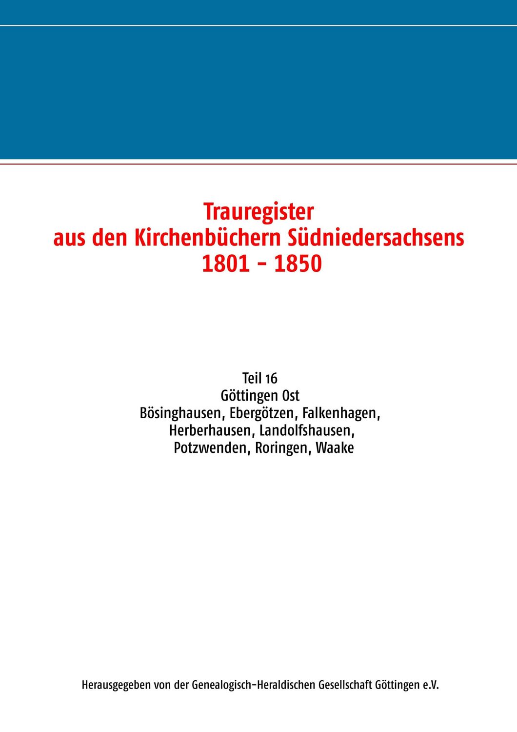 Cover: 9783749430925 | Trauregister aus den Kirchenbüchern Südniedersachsens 1801 - 1850 | V.