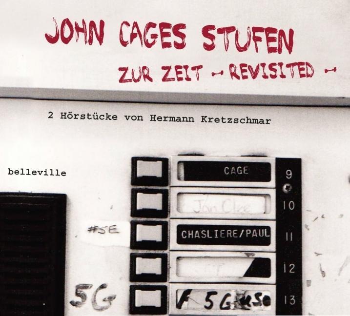 Cover: 9783943157314 | John Cages Stufen/Zur Zeit - revisited - | Hermann Hesse | Audio-CD