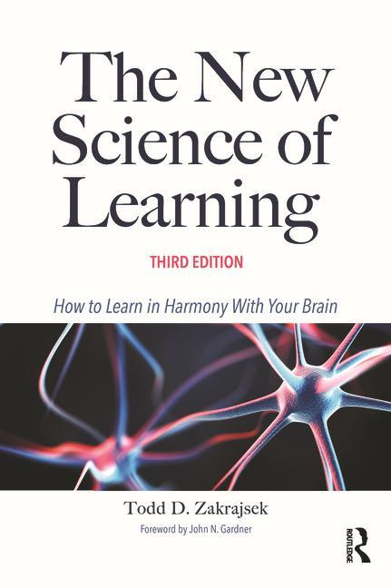 Cover: 9781642675016 | The New Science of Learning | How to Learn in Harmony with Your Brain