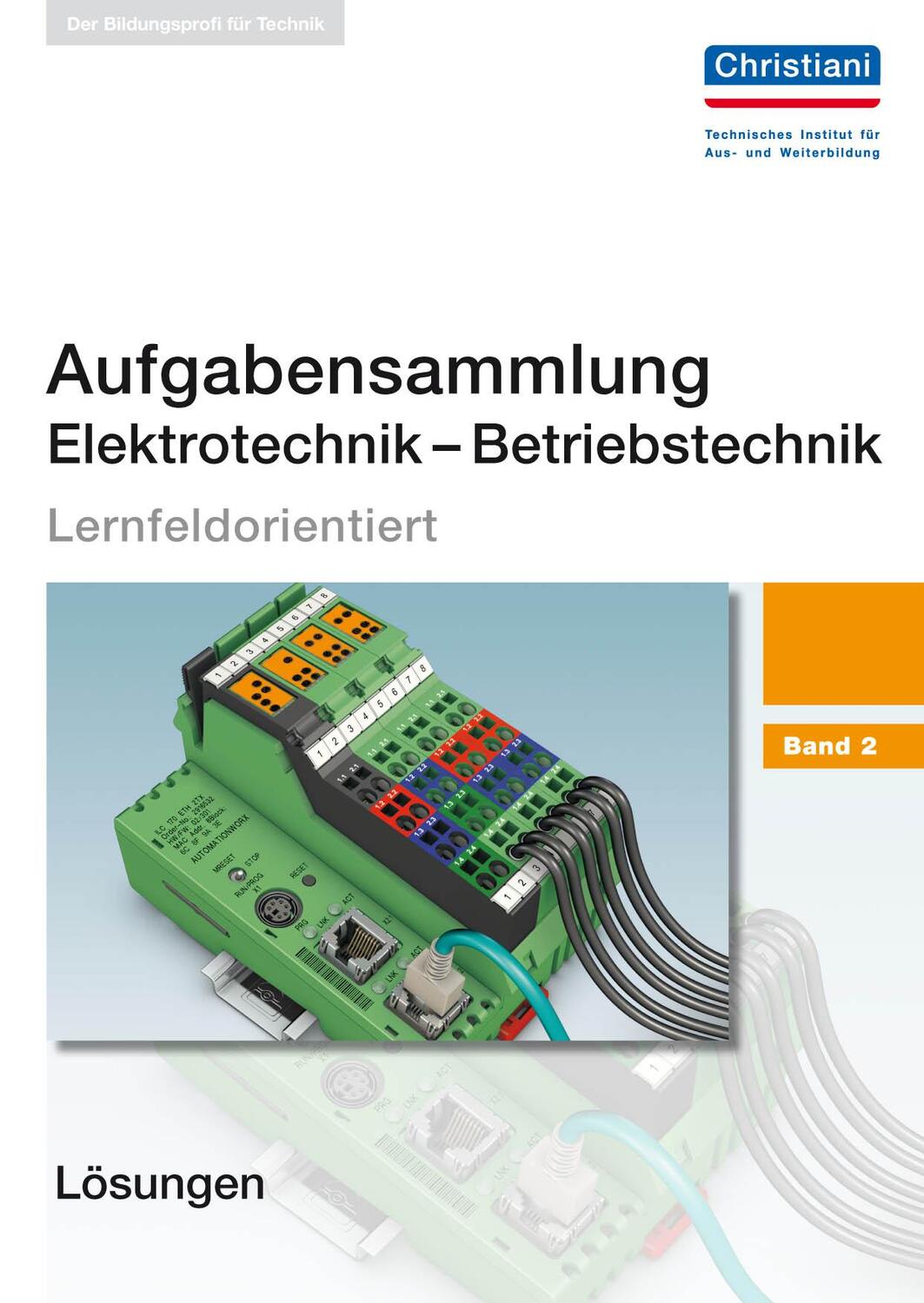 Cover: 9783865228123 | Aufgabensammlung Elektrotechnik - Betriebstechnik 2 | Paul Christiani