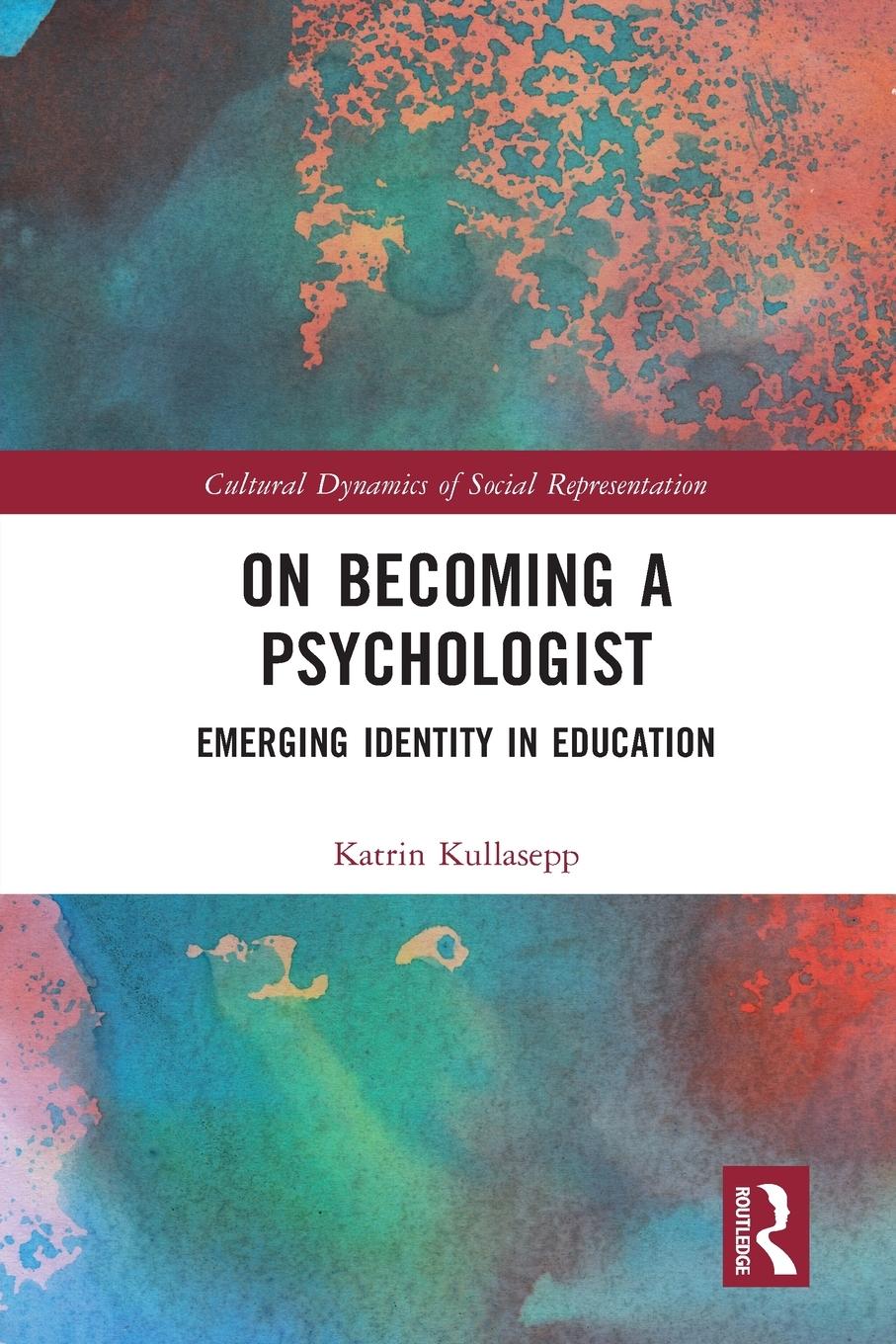 Cover: 9781032313245 | On Becoming a Psychologist | Emerging identity in education | Buch