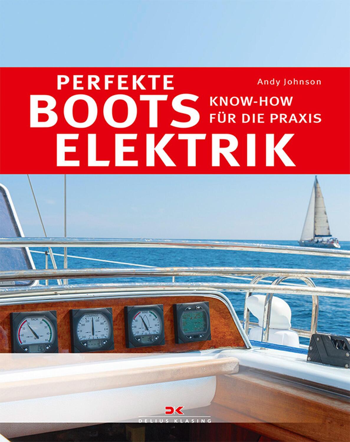 Cover: 9783667106841 | Perfekte Bootselektrik | Know-how für die Praxis | Andy Johnson | Buch