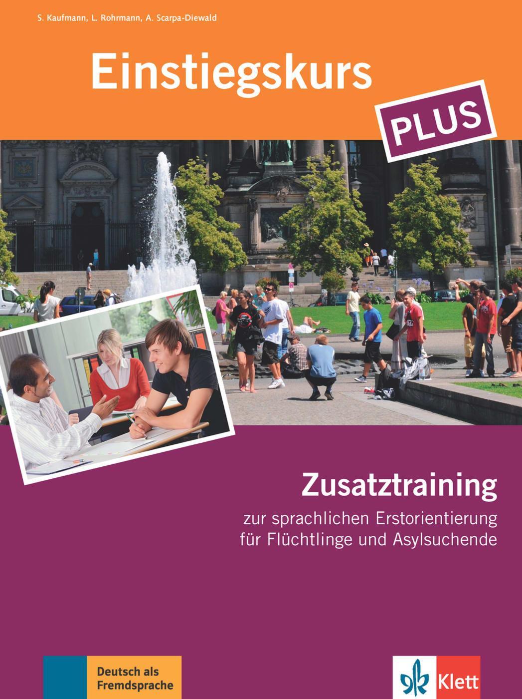 Cover: 9783126053099 | Einstiegskurs Plus, Zusatztraining | Deutsch im Alltag. Kursbuch