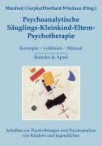 Cover: 9783860997390 | Psychoanalytische Säuglings-Kleinkind-Eltern-Psychotherapie | Buch