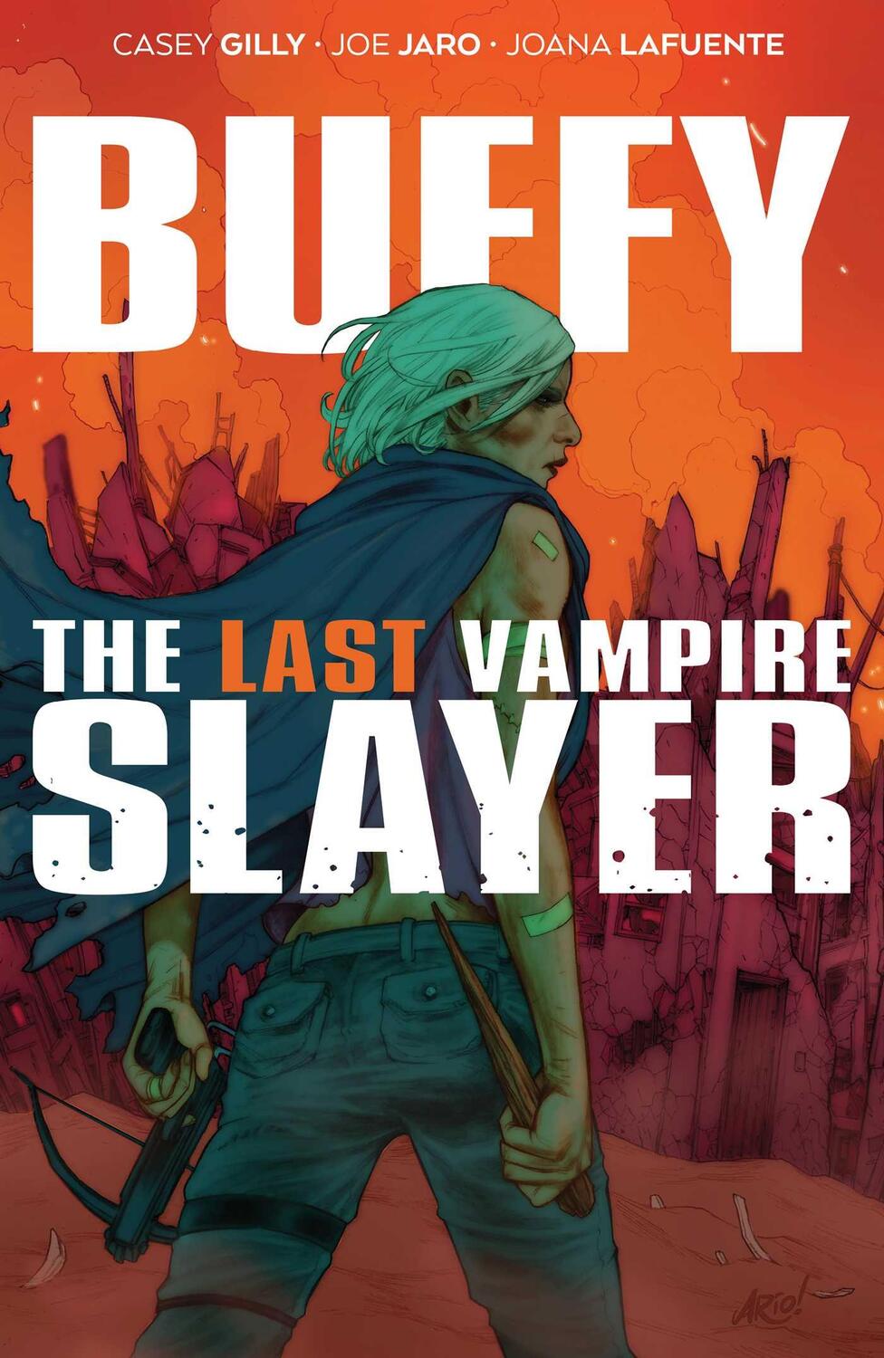 Cover: 9781684158416 | Buffy the Last Vampire Slayer SC | Casey Gilly | Taschenbuch | 2022