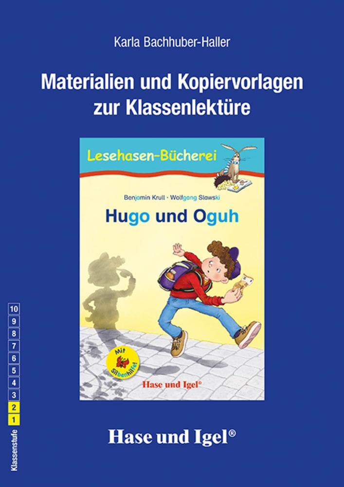 Cover: 9783863162306 | Hugo und Oguh / Silbenhilfe. Begleitmaterial | Karla Bachhuber-Haller