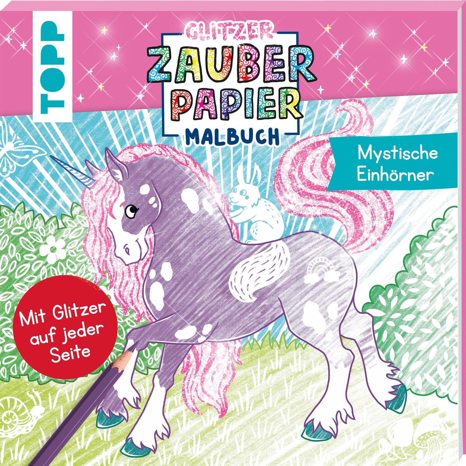 Cover: 9783735891518 | Glitzer Zauberpapier Malbuch Mystische Einhörner | Bibi Hecher | Buch