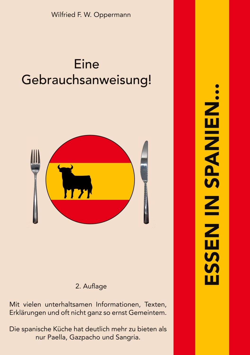 Cover: 9783734740701 | Essen in Spanien... | Eine Gebrauchsanweisung! | Oppermann | Buch