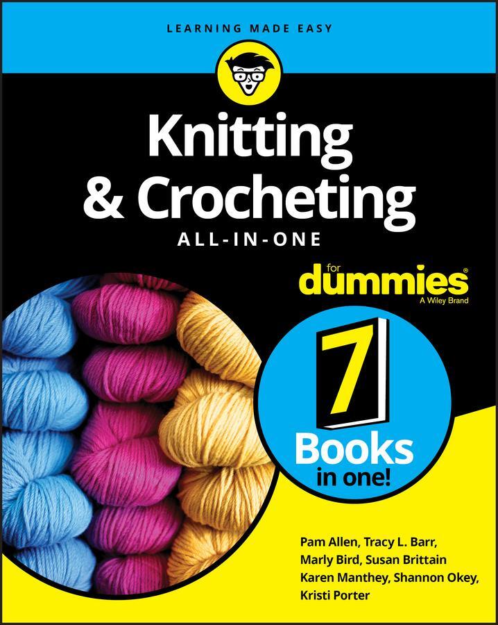 Cover: 9781119652939 | Knitting &amp; Crocheting All-in-One For Dummies | Pam Allen (u. a.)