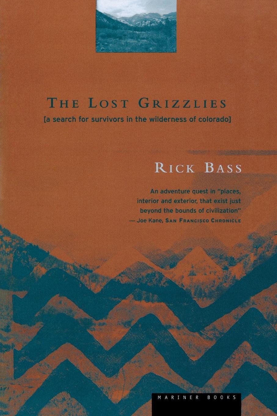 Cover: 9780395857007 | The Lost Grizzlies | Rick Bass | Taschenbuch | Paperback | Englisch