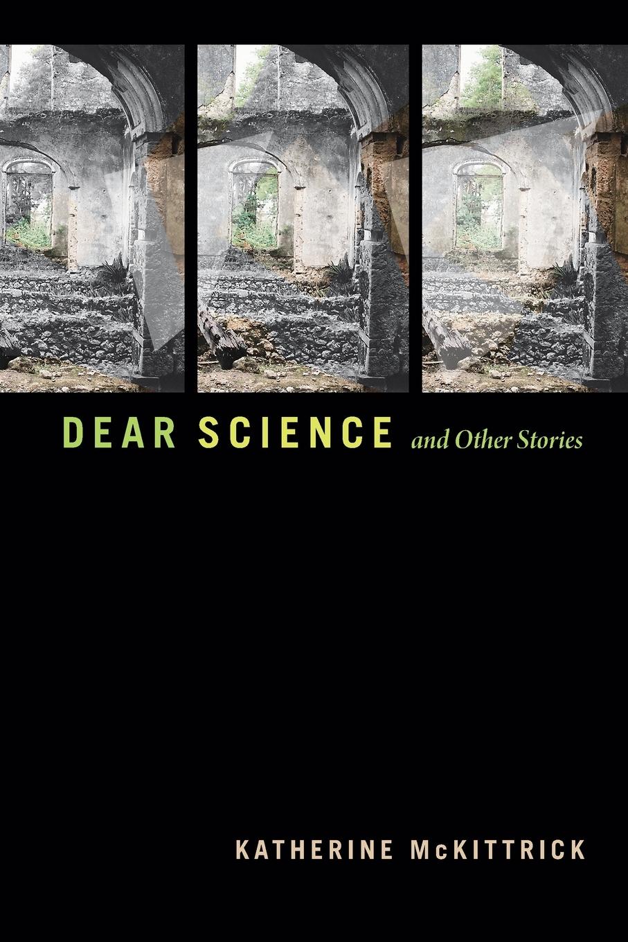 Cover: 9781478011040 | Dear Science and Other Stories | Katherine McKittrick | Taschenbuch