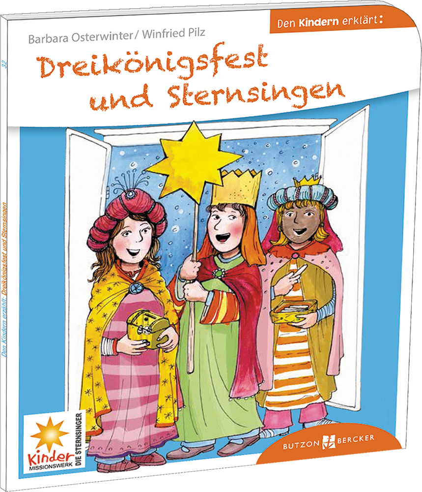 Cover: 9783766630322 | Dreikönigsfest und Sternsingen den Kindern erklärt | Salmen-Legler