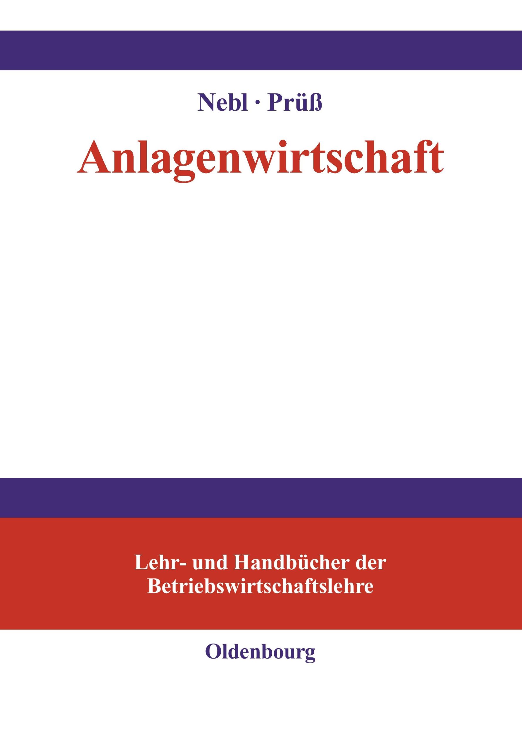 Cover: 9783486579611 | Anlagenwirtschaft | Henning Prüß (u. a.) | Buch | 532 S. | Deutsch