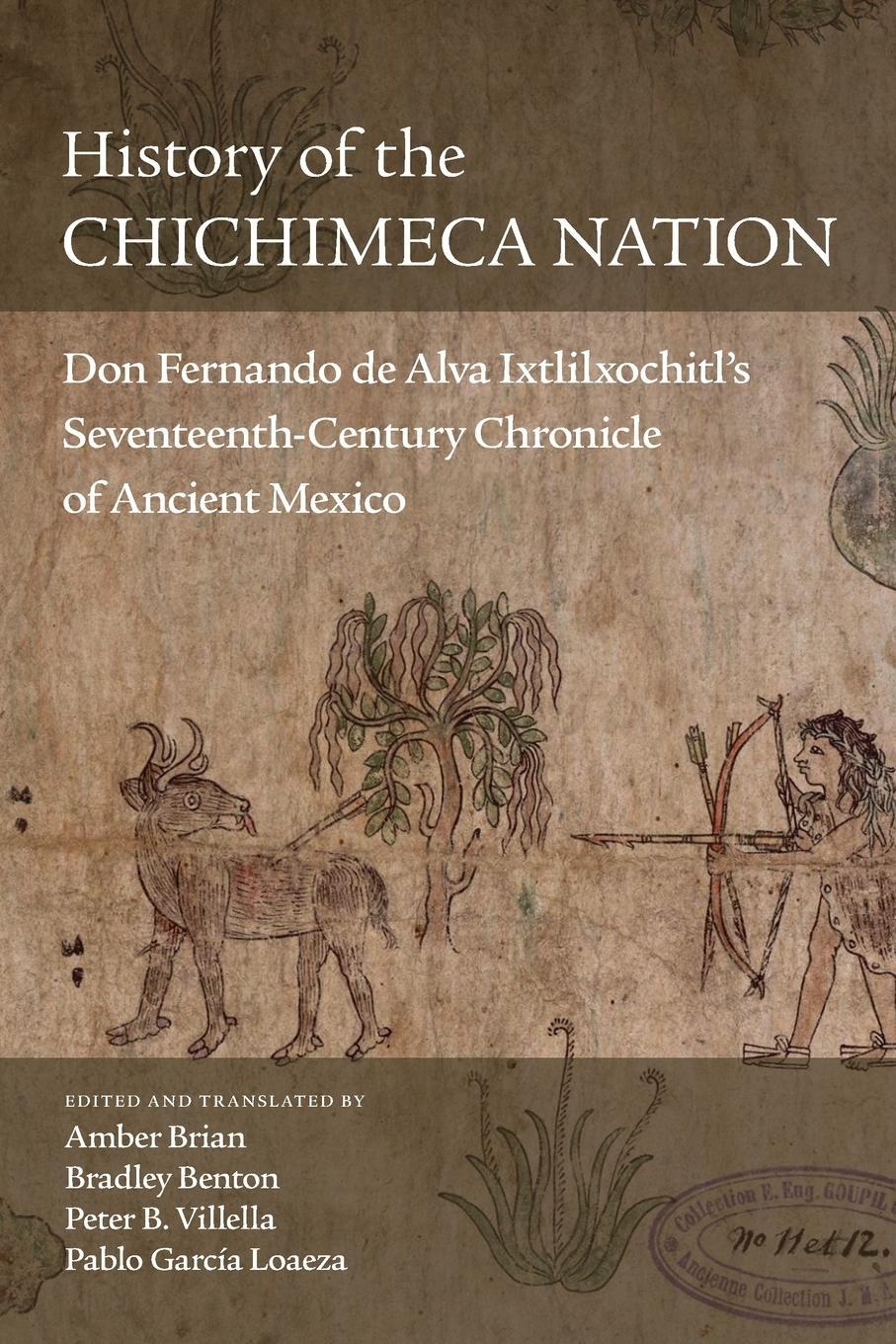 Cover: 9780806163994 | History of the Chichimeca Nation | Peter B Villella | Taschenbuch