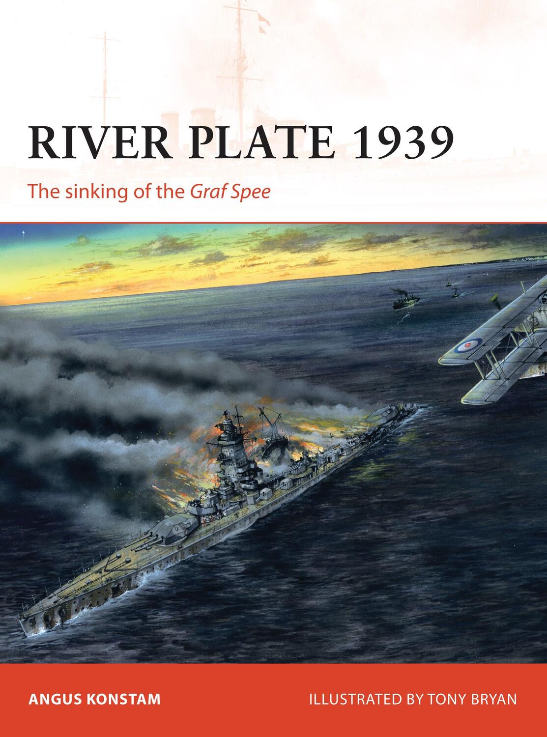 Cover: 9781472817952 | River Plate 1939: The Sinking of the Graf Spee | Angus Konstam | Buch