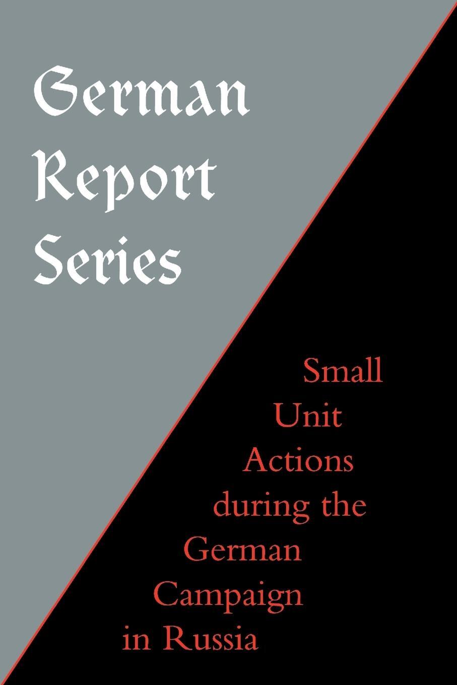 Cover: 9781843426165 | German Report Series | Naval &. Military Press | Taschenbuch | 2003
