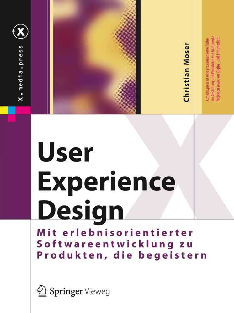 Cover: 9783642133626 | User Experience Design | Christian Moser | Buch | Deutsch | 2012