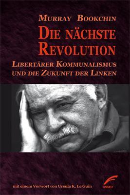 Cover: 9783897715943 | Die nächste Revolution | Murray Bookchin | Taschenbuch | Paperback