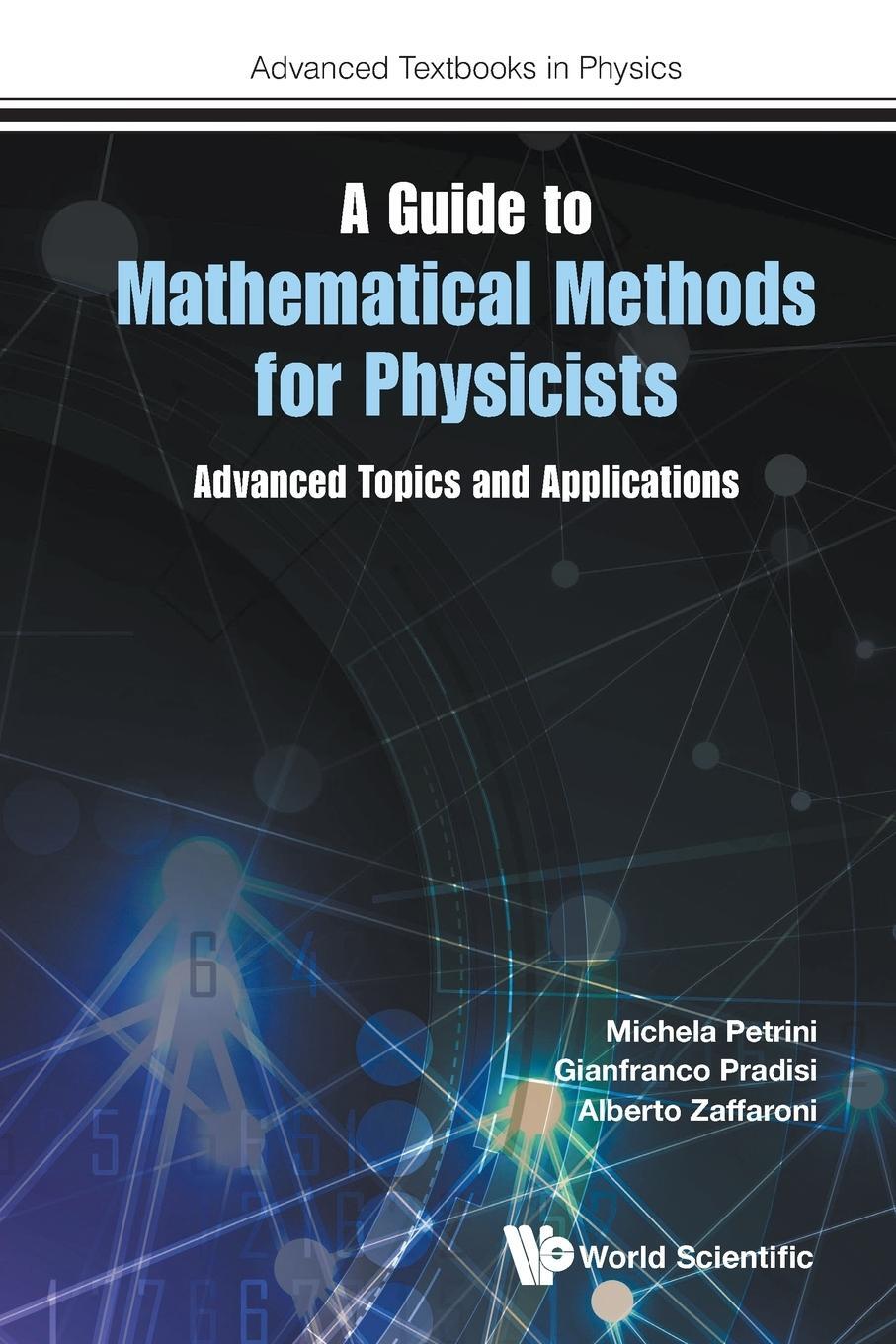 Cover: 9781786347046 | GUIDE TO MATHEMATICAL METHODS FOR PHYSICISTS, A | Petrini | Buch