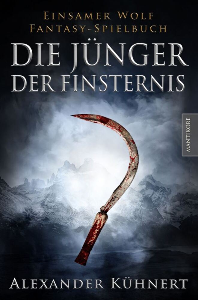 Cover: 9783945493786 | Die Jünger der Finsternis | Ein Einsamer Wolf Fantasy-Spielbuch | Buch