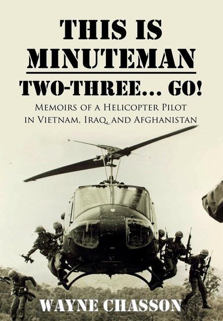 Cover: 9781946875518 | This is Minuteman | Wayne Chasson | Buch | Englisch | 2019