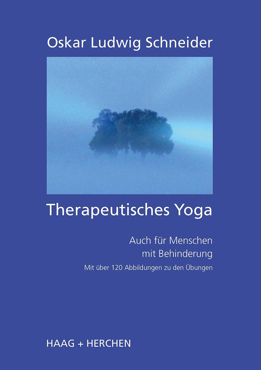 Cover: 9783898467377 | Therapeutisches Yoga | Oskar Ludwig Schneider | Taschenbuch | Deutsch